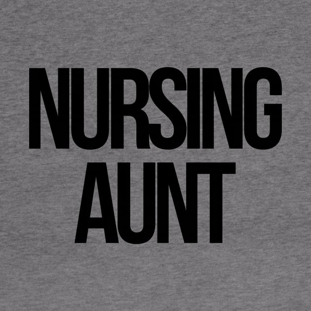 Nursing aunt by Word and Saying